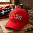 We the People are Charlie Custom Embroidered Hat