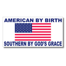 American by Birth, Southern by God's Grace Bumper Sticker | Made in USA | Wholesale 50-Pack