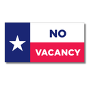 No Vacancy Texas Flag Bumper Sticker | Made in USA