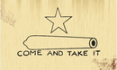 Gonzales Come & Take It Ole Cannon 3'X5' Flag ROUGH TEX® 100D