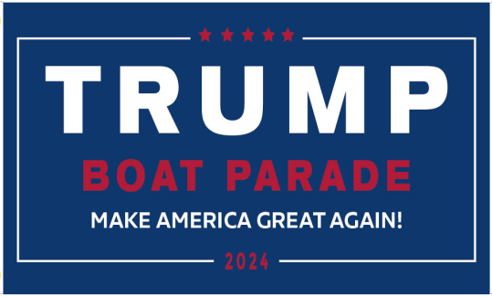 Trump Boat Parade Make America Great Again 2024 Blue  3'X5' Flag Double sided ROUGH TEX® 100D with Liner