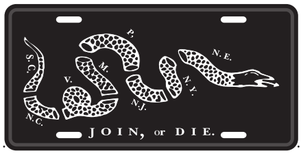 Join Or Die Embossed License Plate Ben Franklin Blackout