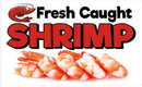 Fresh Caught Shrimp 3'x5' Flag ROUGH TEX® 100D