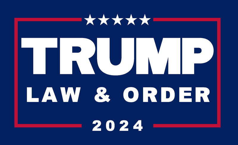 Trump Law And Order 2024 12"x18" Double Sided Flag ROUGH TEX® 68D