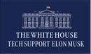 The White House Tech Support Elon Musk 3'X5' Flag ROUGH TEX® 100D D.O.G.E. DOGE Headquarters Trump Whitehouse
