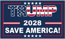 Trump 2028 Save America 3'X5' Flag ROUGH TEX® 100D