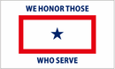 We Honor Those Who Serve 3'x5' Flag ROUGH TEX® 100D