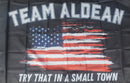 Try That in a Small Town USA Vintage American Blackout 3'X5' Flag ROUGH TEX® 100D Team Aldean Banner