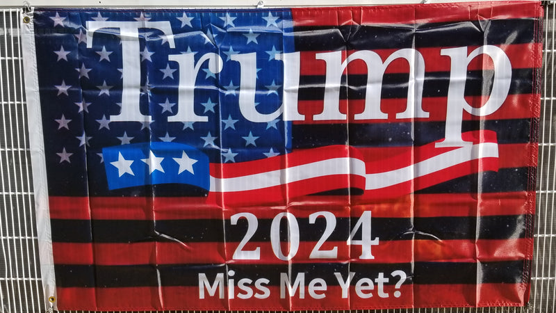 Trump 2024 Miss Me Yet USA 3'X5' Flag ROUGH TEX® 150D Nylon