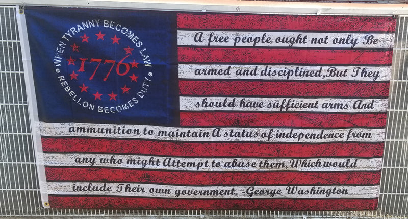 When Tyranny Becomes Law 1776 Betsy Ross George Washington Flag 3x5 100D Rough Tex