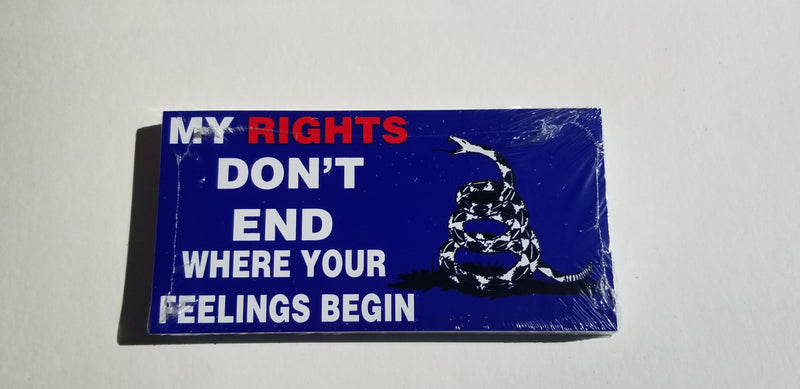 My Rights Don't End Where Your Feelings Begin Tread On Me Gadsden Blue Made in USA 3.75"x7.5" American Bumper Sticker