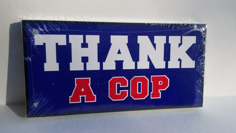 Thank A Cop Bumper Sticker
