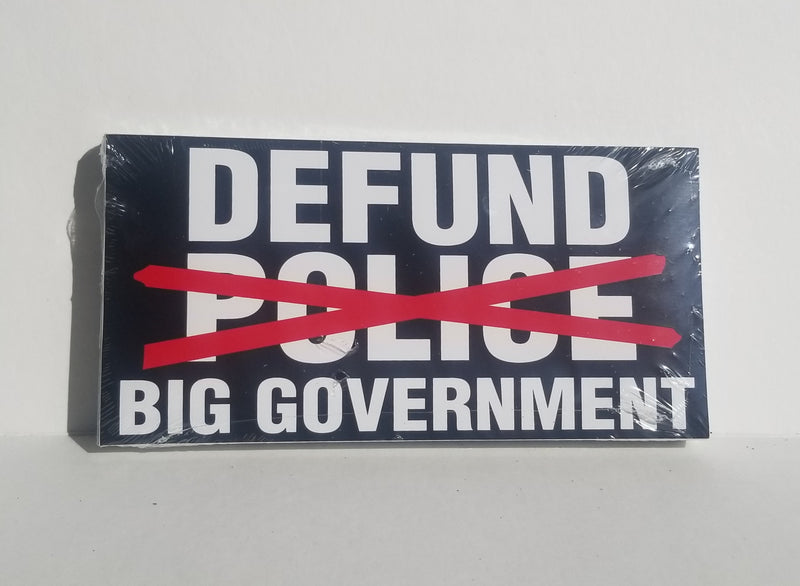 Defund Big Government Bumper Sticker