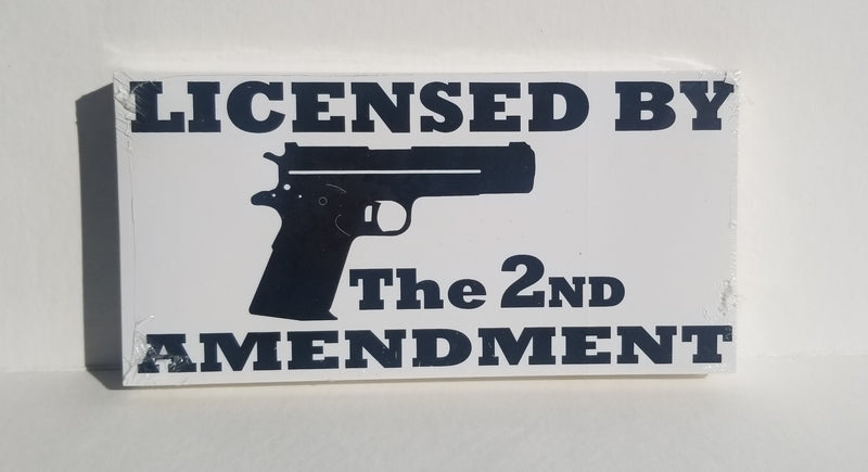 Licensed By The 2nd Amendment Bumper Sticker