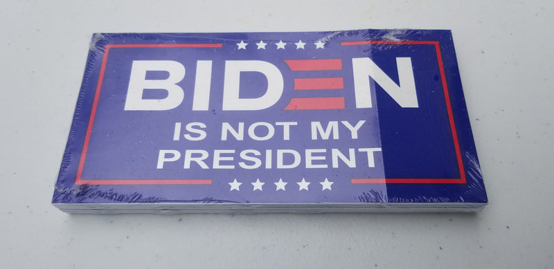 Biden Is Not My President Bumper Sticker