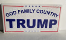 God Family Country Trump Bumper Sticker