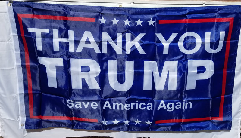 Thank You Trump Save America Again Flag 3'X5' Flags Double Sided ROUGH TEX® Nylon 150D