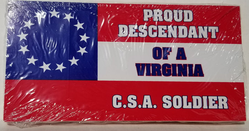 Proud Descendant Of A Virginia Soldier Stars & Bars 13 Stars Bumper Stickers Made in USA