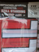 President Trump Impeached Arrested Convicted Shot Still Standing 2024 3x5 Flags Rough Tex 150D Nylon In Stock