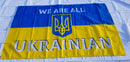 We are all Ukrainian Triad Official Supporter 3x5 Feet Ukraine Flags 100D