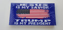 Jesus Is My Savior Trump Is My President USA Blue Bumper Stickers Made in USA