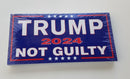 Trump 2024 Not Guilty Bumper Stickers Made in USA