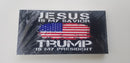 Jesus Is My Savior Trump Is My President USA Bumper Stickers Made in USA