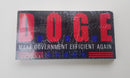 DOGE Make Government Efficient Again Red Bumper Stickers Made in USA Trump Musk