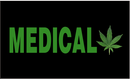 Medical Marijuana 3'X5' Flag ROUGH TEX® 100D