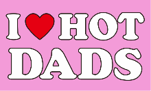 I Heart Hot Dads Pink 3'X5' Flag ROUGH TEX® 68D