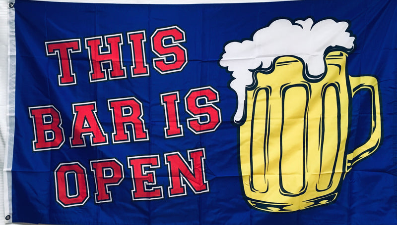 This Bar Is Open 3'X5' Flag ROUGH TEX® 100D