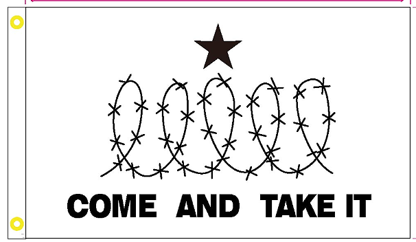 Come And Take It Barbwire 3'X5' Flag ROUGH TEX® 100D