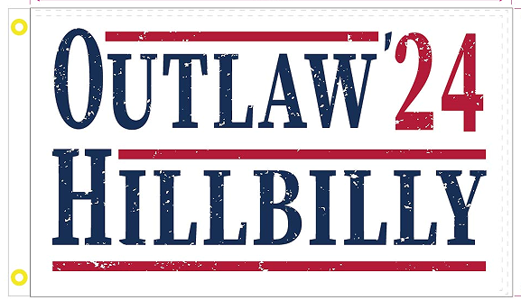 Outlaw Hillbilly '24 3'X5' Flag ROUGH TEX® 100D Trump Vance 2024