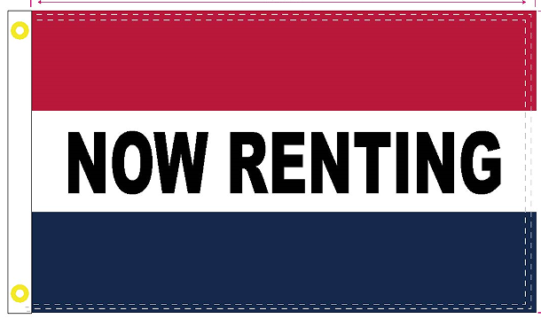 Now Renting Red White & Blue 3'X5' Flag ROUGH TEX® 100D