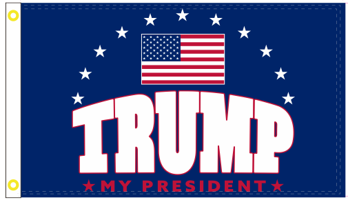 Trump My President USA Blue 3'X5' Flag ROUGH TEX® 68D