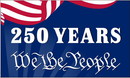 250 Years We The People USA 3'X5' Flag ROUGH TEX® 100D