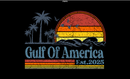 Gulf of America Black Sunset Est 2025 3'X5' Flag Ships August 1st ROUGH TEX® 100D