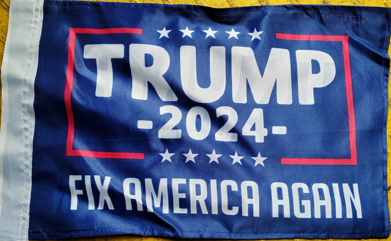 Trump 2024 Fix America Again 12"x18" Flag ROUGH TEX® 68D