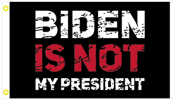 Biden Is Not My President 3'X5' Flag ROUGH TEX® 100D