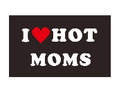 I Heart Hot Love Moms Black 3'X5' Flag ROUGH TEX® 68D
