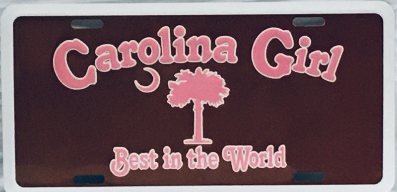 South Carolina Girl Best in the World Pink Brown License Plate SC Flag