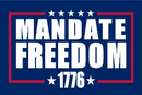 Mandate Freedom 1776 3'X5' Double Sided Flag ROUGH TEX® 68D