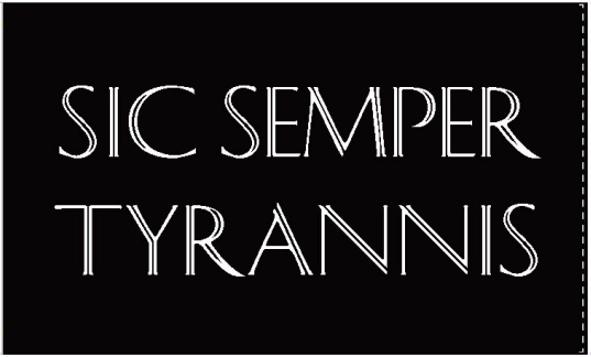 Sic Semper Tyrannis 3'x5' Flag ROUGH TEX® 100D