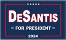 DeSantis For President 2024 Blue 4'x6' Flag Rough Tex® 100D