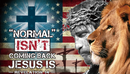 Normal Isn't Coming Back Jesus Is USA Lion 3'X5' Christian American Flag ROUGH TEX® 100D Revelations