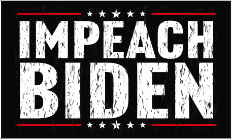 Impeach Biden 3'X5' Double Sided Flag ROUGH TEX® 100D