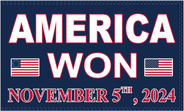 America Won November 5th 2024 3'X5' Flags ROUGH TEX® 100D Trump Republican MAGA Nation USA Victory