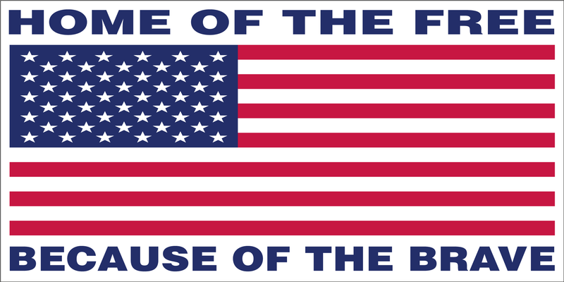 Home Of The Free Because Of The Brave USA Bumper Sticker American Made