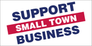 Support Small Town Business Bumper Sticker
