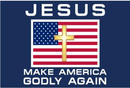 Jesus Make America Godly Again 3'x5' Flag ROUGH TEX® 100D
